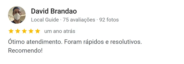 Avaliação de David Brandao no Google: foram rápidos e resolutivos